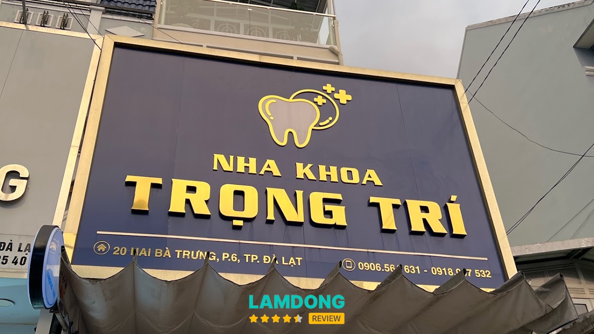 Nha khoa Trọng Trí – 20 Đường Hai Bà Trưng, Cam Ly - Đà Lạt, Lâm Đồng 66100, Việt Nam