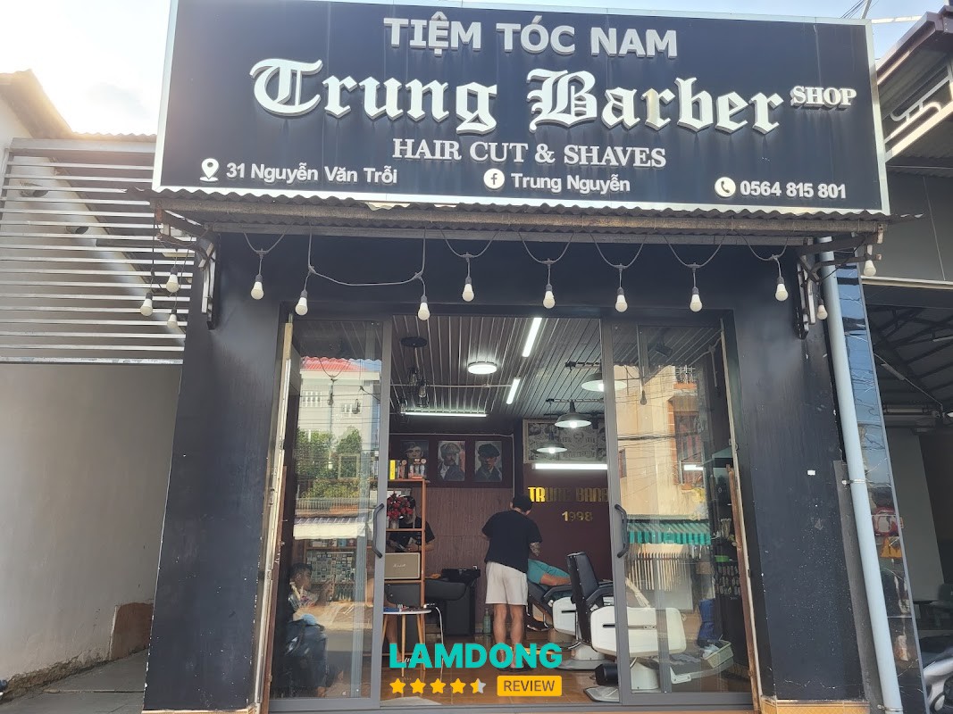 Tiệm cắt tóc nam - Trung Barber – 31 Nguyễn Văn Trỗi, Bảo Lộc