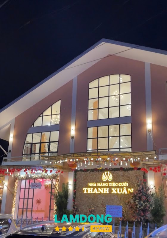 Nhà Hàng Tiệc Cưới Thanh Xuân Đà Lạt