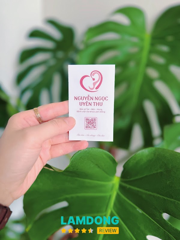 BS Uyên Thu - Phòng khám Tai Mũi Họng Đà Lạt – 7a Trần Bình Trọng